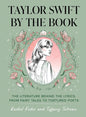 Taylor Swift By The Book: The Literature Behind the Lyrics-Hardcover